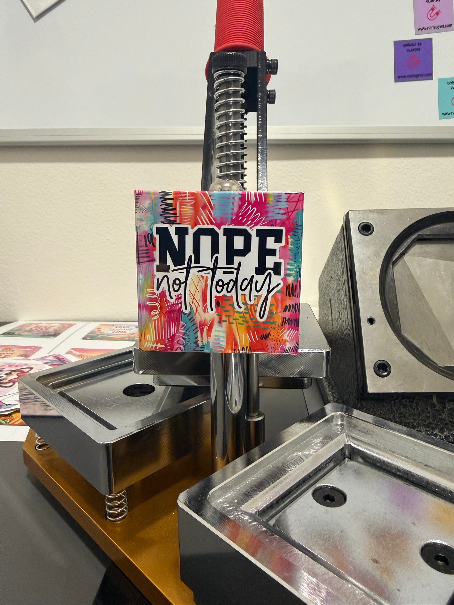 Sarkastický magnet 10, Nope not today